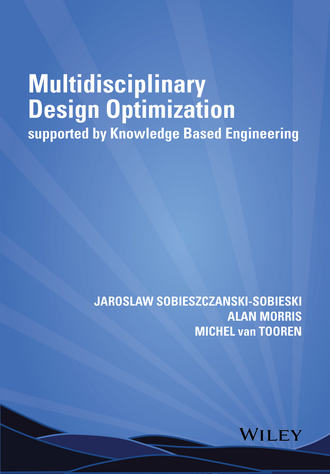 Multidisciplinary Design Optimization Supported by Knowledge Based Engineering