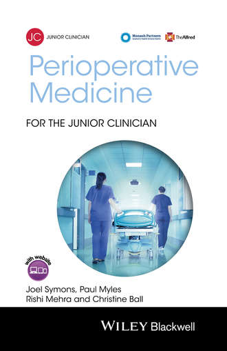 Perioperative Medicine for the Junior Clinician, Enhanced Edition