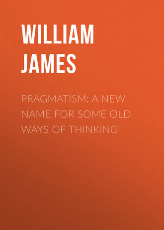 Pragmatism: A New Name for Some Old Ways of Thinking