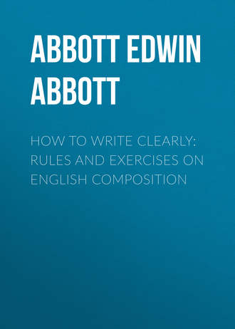 How to Write Clearly: Rules and Exercises on English Composition