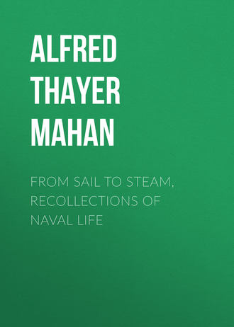 From Sail to Steam, Recollections of Naval Life