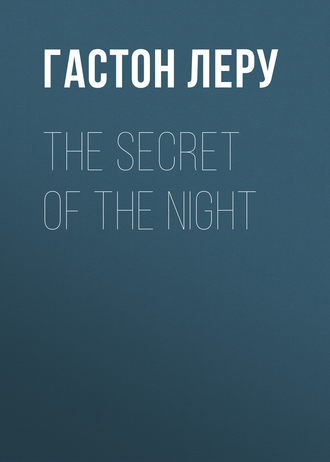 The Secret of the Night