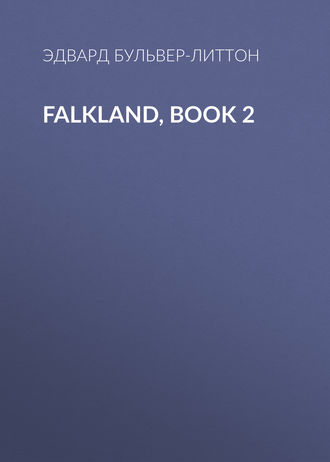 Falkland, Book 2