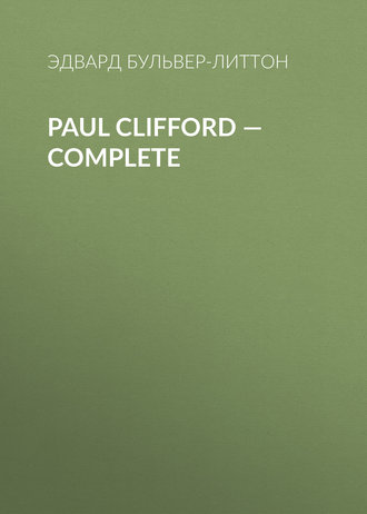 Paul Clifford — Complete