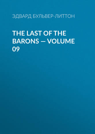 The Last of the Barons — Volume 09