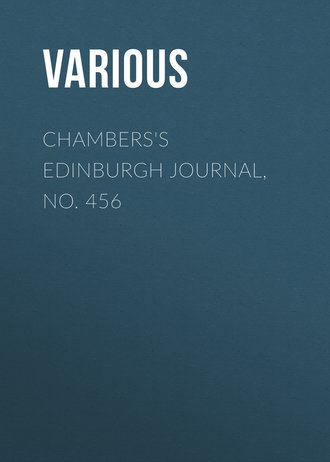 Chambers&apos;s Edinburgh Journal, No. 456