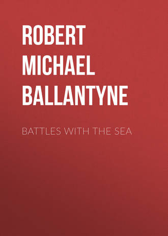 Battles with the Sea