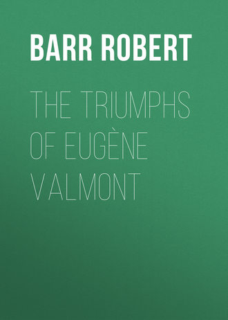 The Triumphs of Eugène Valmont