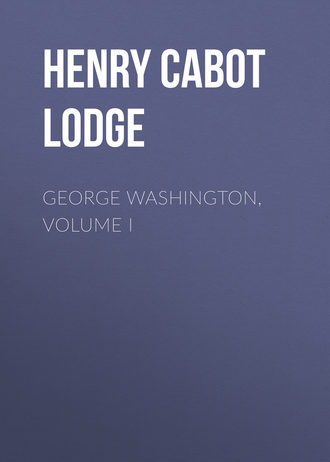 George Washington, Volume I