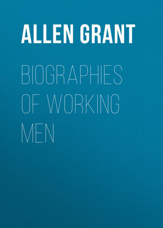 Biographies of Working Men