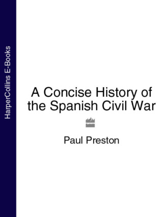 A Concise History of the Spanish Civil War