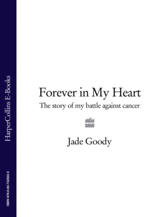 Forever in My Heart: The Story of My Battle Against Cancer