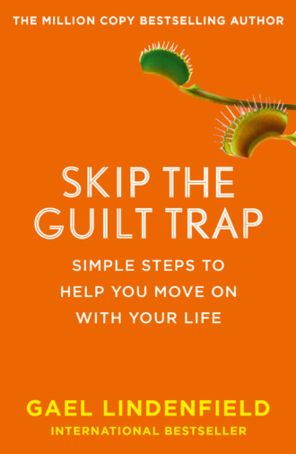 Skip the Guilt Trap: Simple steps to help you move on with your life