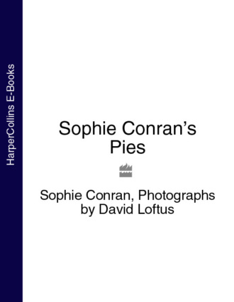 Sophie Conran’s Pies