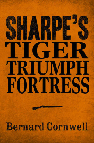 Sharpe 3-Book Collection 1: Sharpe’s Tiger, Sharpe’s Triumph, Sharpe’s Fortress