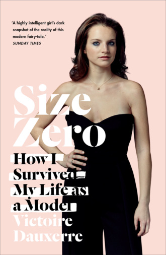 Size Zero: My Life as a Disappearing Model