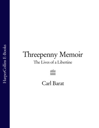 Threepenny Memoir: The Lives of a Libertine