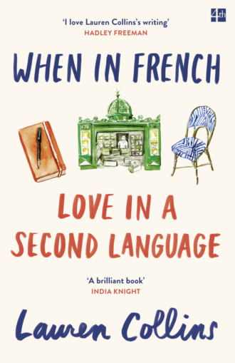 When in French: Love in a Second Language