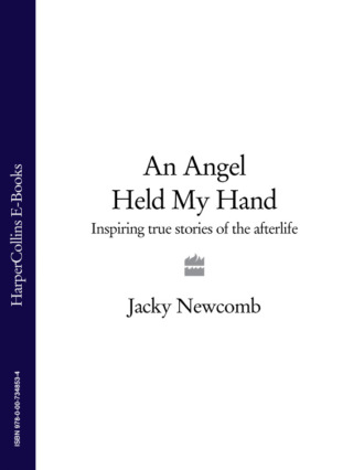 An Angel Held My Hand: Inspiring True Stories of the Afterlife