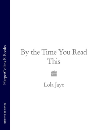 By the Time You Read This