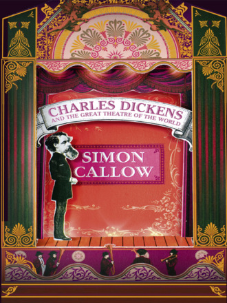 Charles Dickens and the Great Theatre of the World