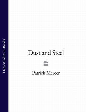 Dust and Steel