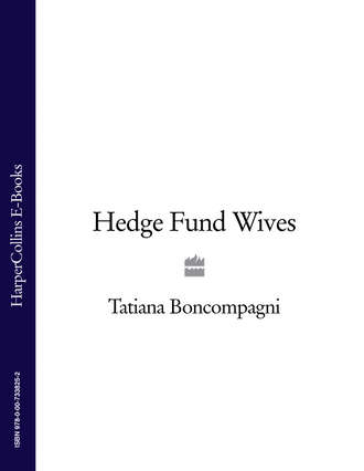 Hedge Fund Wives