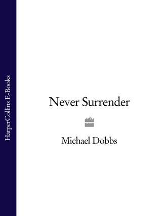 Never Surrender