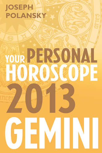 Gemini 2013: Your Personal Horoscope