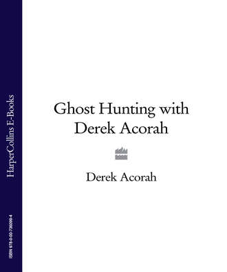 Ghost Hunting with Derek Acorah