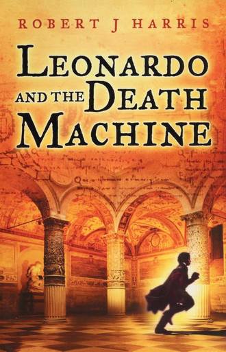 Leonardo and the Death Machine