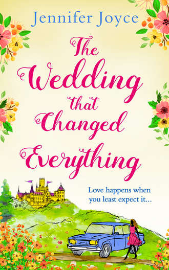 The Wedding that Changed Everything: a gorgeously uplifting romantic comedy