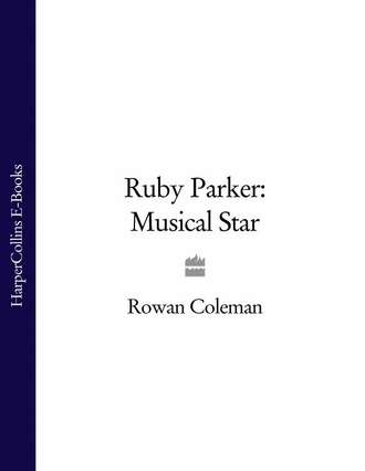 Ruby Parker: Musical Star