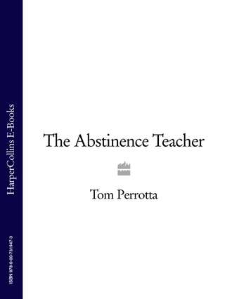 The Abstinence Teacher