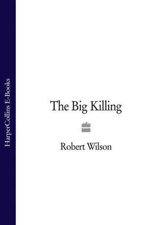 The Big Killing