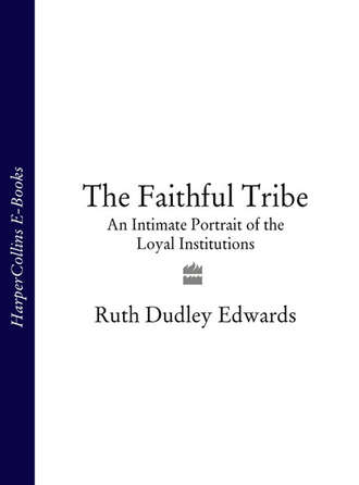 The Faithful Tribe: An Intimate Portrait of the Loyal Institutions