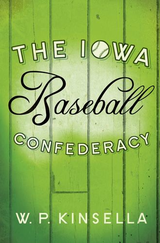 The Iowa Baseball Confederacy