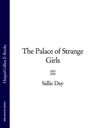 The Palace of Strange Girls