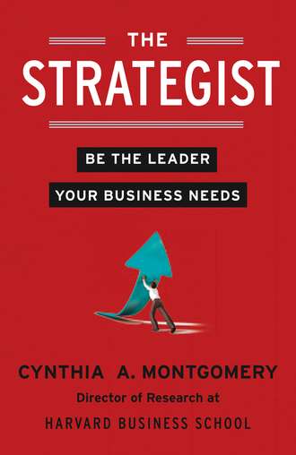 The Strategist: Be the Leader Your Business Needs