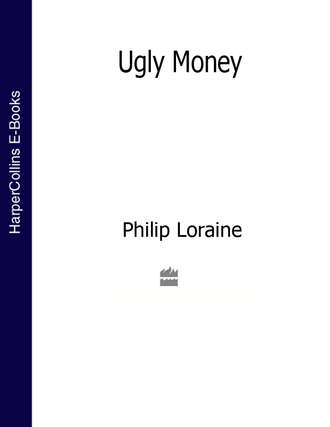 Ugly Money