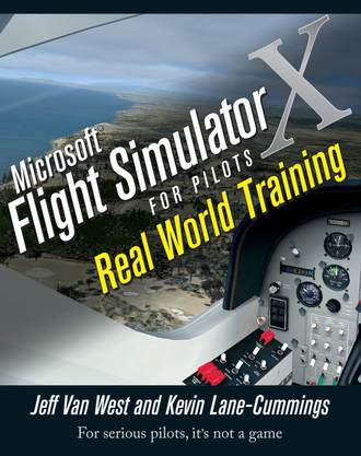 Microsoft Flight Simulator X For Pilots. Real World Training