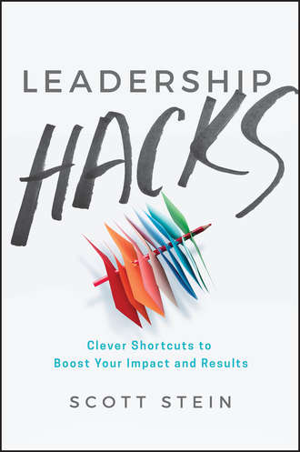 Leadership Hacks. Clever Shortcuts to Boost Your Impact and Results