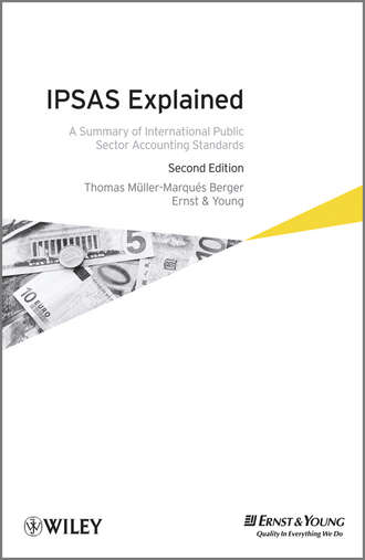 IPSAS Explained. A Summary of International Public Sector Accounting Standards