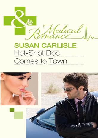 Hot-Shot Doc Comes to Town