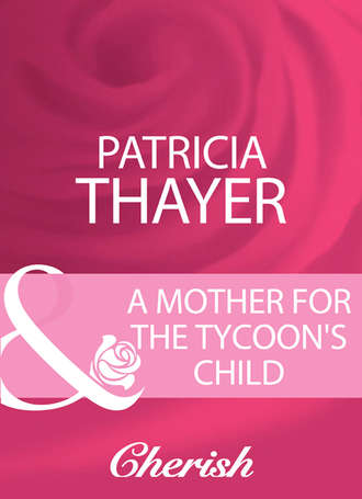 A Mother For The Tycoon's Child