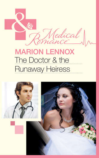 The Doctor & the Runaway Heiress