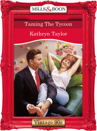 Taming The Tycoon