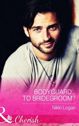 Bodyguard...To Bridegroom?