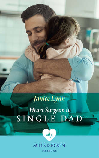 Heart Surgeon To Single Dad