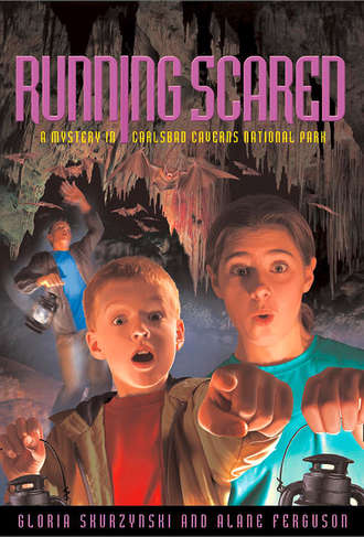 Mysteries in Our National Parks: Running Scared: A Mystery in Carlsbad Caverns National Park